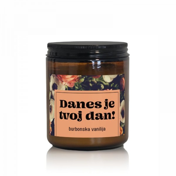 Darilna dišeča sveča z napisom in vonjem burbonske vanilije - Danes je tvoj dan!